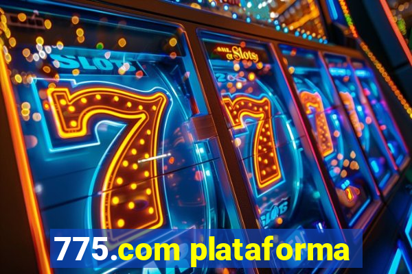775.com plataforma